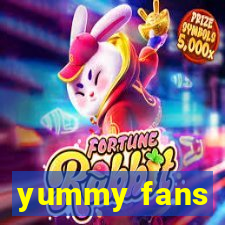 yummy fans